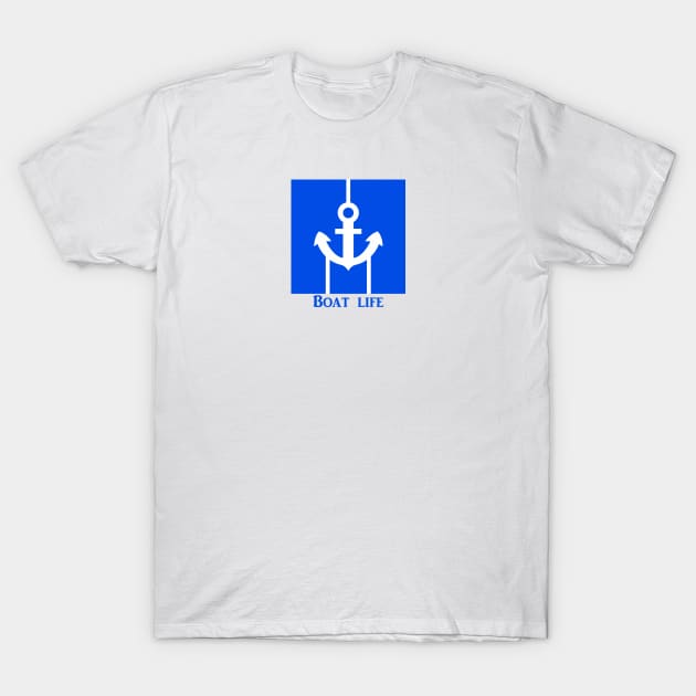 Boat Life T-Shirt by Cryno